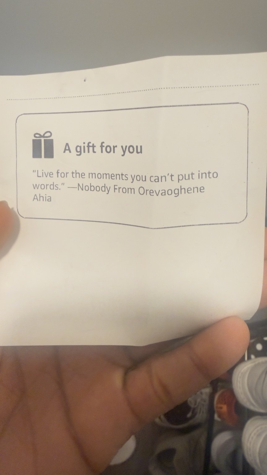 Gift note about living for moments